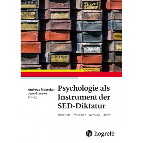 Psychologie als Instrument der SED-Diktatur