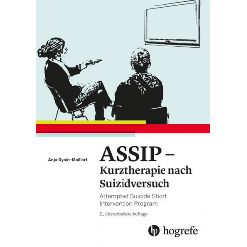 Anja Gysin-Maillart & Konrad Michel - ASSIP - Kurztherapie nach Suizidversuch