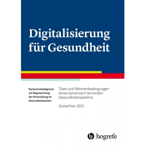 Sachverständigenrat Gesundheitswesen - Digitalisierung für Gesundheit