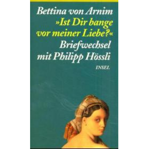 Bettina Arnim & Philipp Hössli - Arnim, B: Ist Dir bange