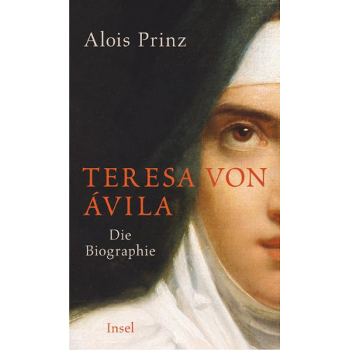 Alois Prinz - Teresa von Ávila