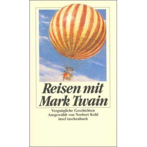 Mark Twain - Reisen mit Mark Twain