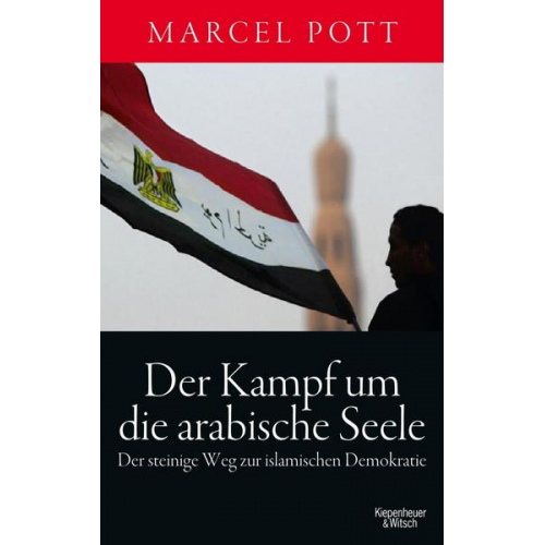 Marcel Pott - Der Kampf um die arabische Seele