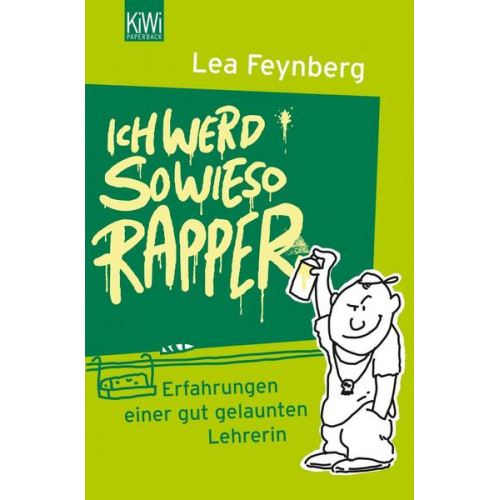 Lea Feynberg - Ich werd sowieso Rapper