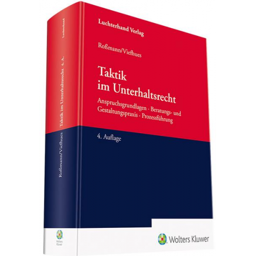 Franz-Thomas Rossmann & Wolfram Viefhues - Taktik im Unterhaltsrecht