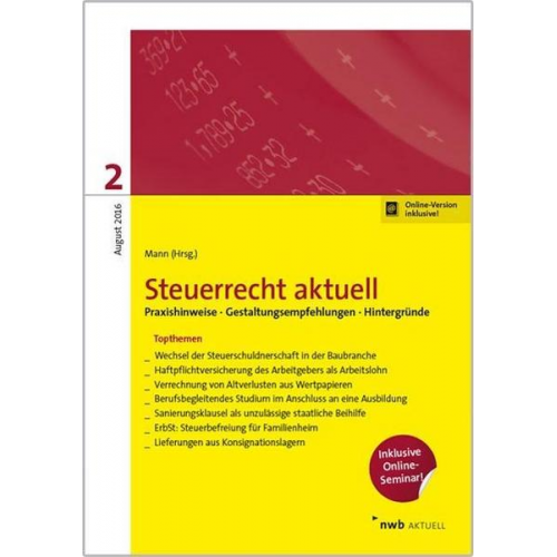 Bert-Hagen Strodthoff Rolfes & Lars Micker & Sandra Matthes & Benno L'Habitant & Annette Höne - Steuerrecht aktuell 2/2016