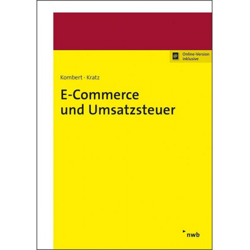 Sounia Kombert & Sebastian Kratz & Nicole Stumm - E-Commerce und Umsatzsteuer