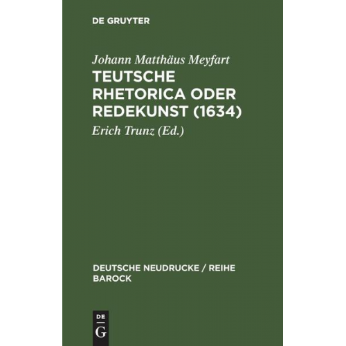 Johann M. Meyfart - Teutsche Rhetorica oder Redekunst (1634)