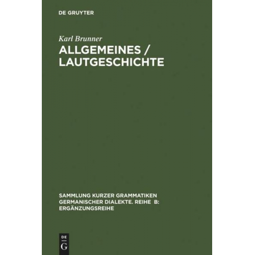 Karl Brunner - Allgemeines / Lautgeschichte