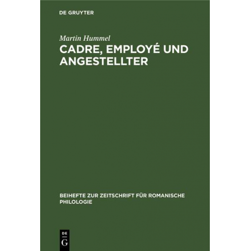 Martin Hummel - Cadre, employé und Angestellter