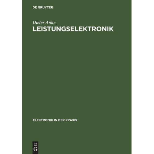 Dieter Anke - Leistungselektronik