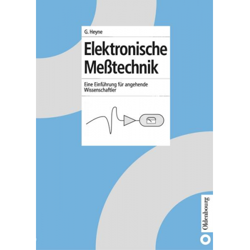 Georg Heyne - Elektronische Meßtechnik