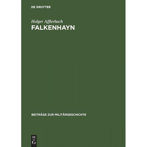 Holger Afflerbach - Falkenhayn