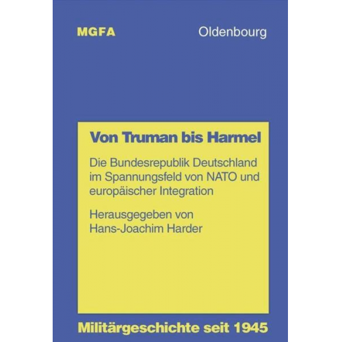 Von Truman bis Harmel