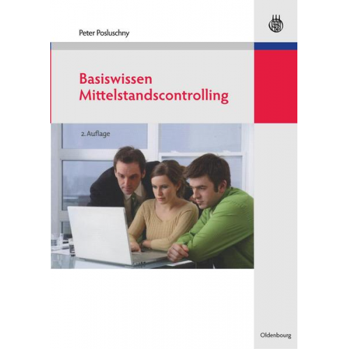 Peter Posluschny - Basiswissen Mittelstandscontrolling