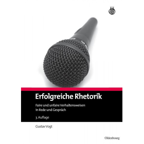 Gustav Vogt - Erfolgreiche Rhetorik