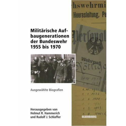 Militärische Aufbaugenerationen der Bundeswehr 1955 bis 1970