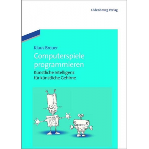 Klaus Breuer - Computerspiele programmieren