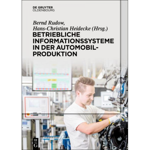 Betriebliche Informationssysteme in der Automobilproduktion