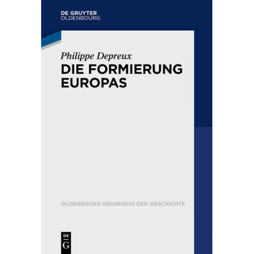 Philippe Depreux - Die Formierung Europas 840–1046