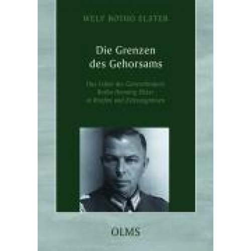 Welf B. Elster - Die Grenzen des Gehorsams