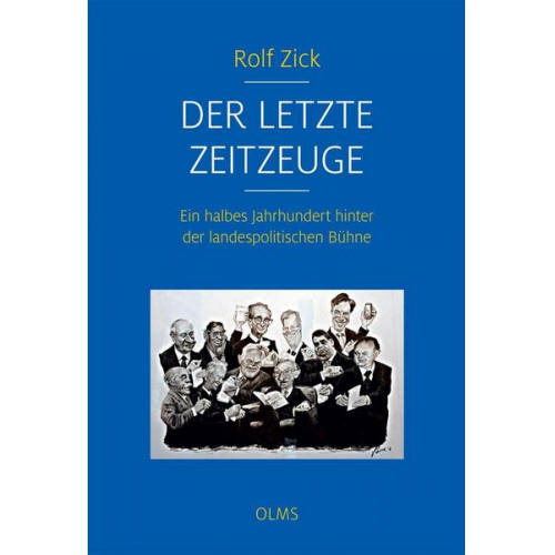 Rolf Zick - Der letzte Zeitzeuge