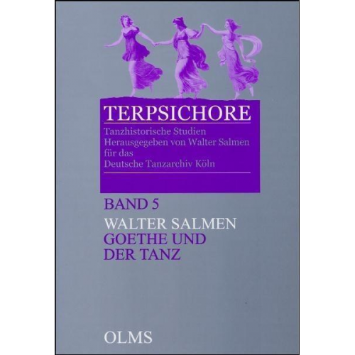 Walter Salmen - Salmen, W: Goethe und der Tanz