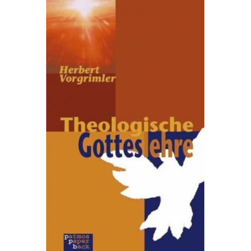 Herbert Vorgrimler - Theologische Gotteslehre