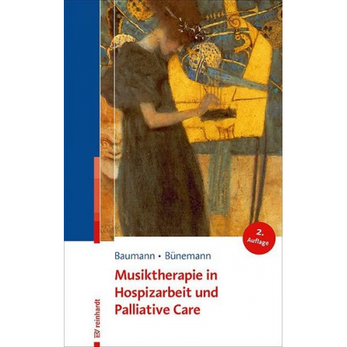 Martina Baumann & Dorothea Bünemann - Musiktherapie in Hospizarbeit und Palliative Care