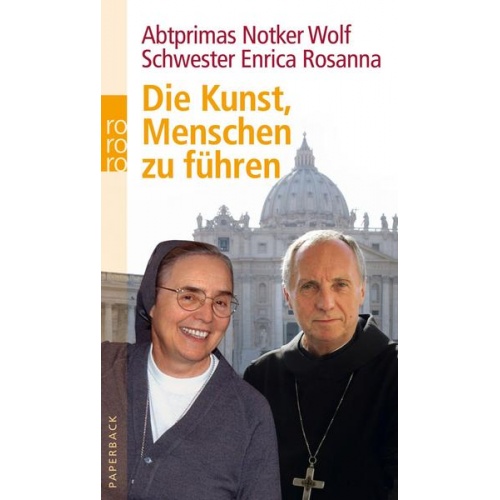 Schwester Enrica Rosanna & Abtprimas Notker Wolf - Die Kunst, Menschen zu führen