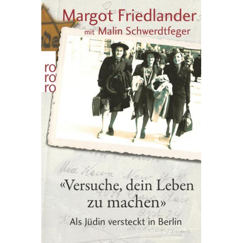 Margot Friedlander & Malin Schwerdtfeger - Versuche, dein Leben zu machen