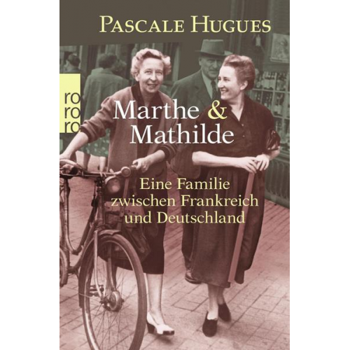 Pascale Hugues - Marthe und Mathilde