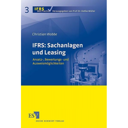 Christian Wobbe - IFRS: Sachanlagen und Leasing