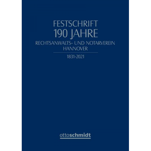 Festschrift 190 Jahre Rechtsanwalts- und Notarverein Hannover