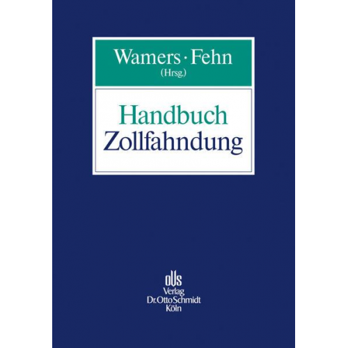 Paul Wamers & Bernd J. Fehn - Handbuch Zollfahndung