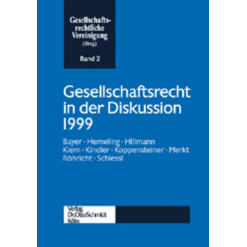 Gesellschaftsrecht in der Diskussion 1999