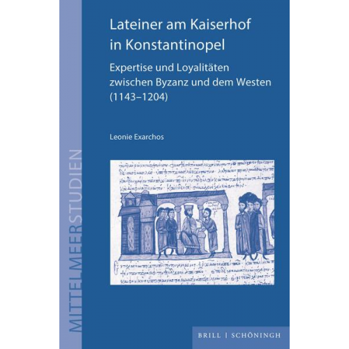 Leonie Exarchos - Lateiner am Kaiserhof in Konstantinopel