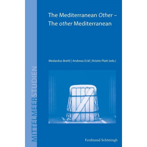 The Mediterranean Other - The other Mediterranean