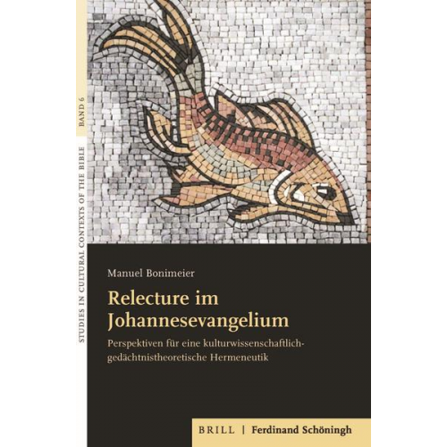 Manuel Bonimeier - Relecture im Johannesevangelium