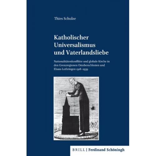 Thies Schulze - Katholischer Universalismus und Vaterlandsliebe