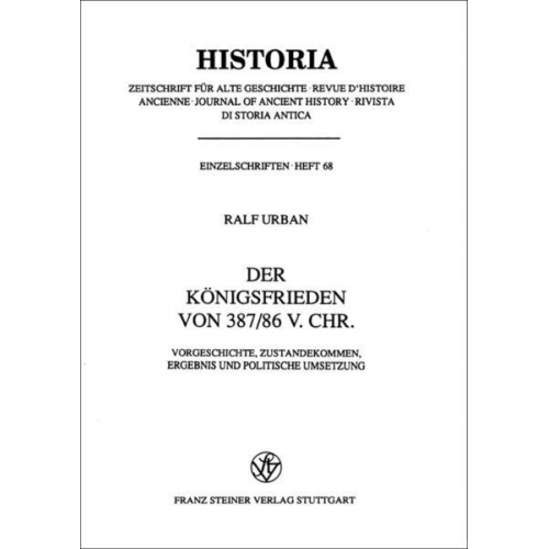 Ralf Urban - Der Königsfrieden von 387/86 v. Chr.