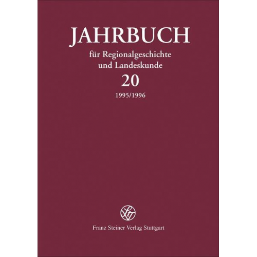 Jahrbuch für Regionalgeschichte und Landeskunde 20 (1995/1996)