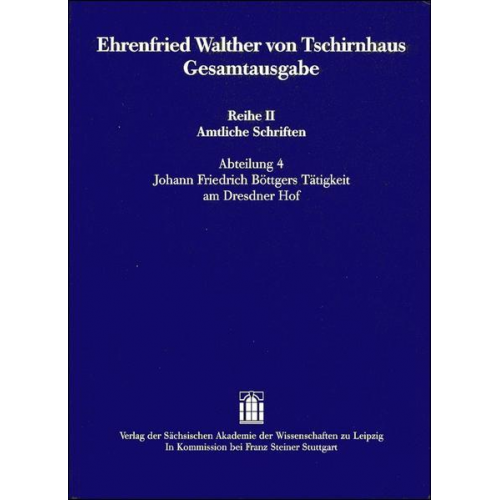 Ehrenfried W. Tschirnhaus - Ehrenfried Walther von Tschirnhaus Gesamtausgabe