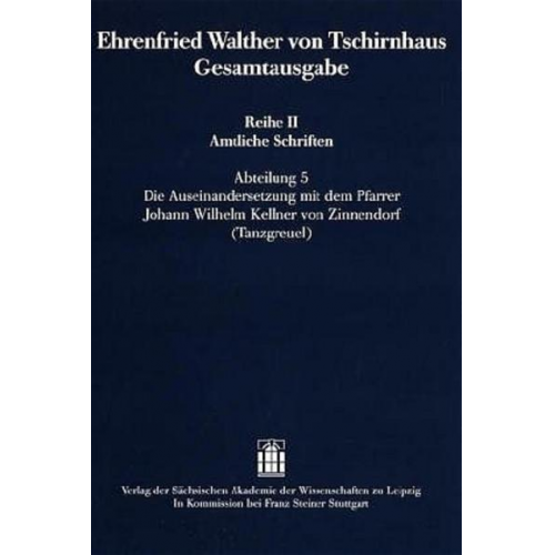 Ehrenfried W. Tschirnhaus - Ehrenfried Walther von Tschirnhaus Gesamtausgabe