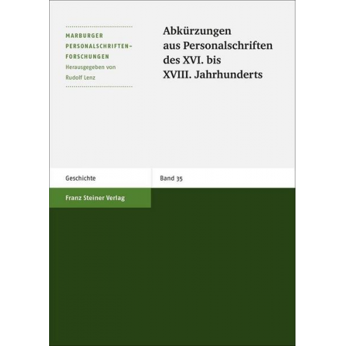 Rudolf Lenz & Uwe Bredehorn & Marek Winiarczyk - Abkürzungen aus Personalschriften des XVI. bis XVIII. Jahrhunderts