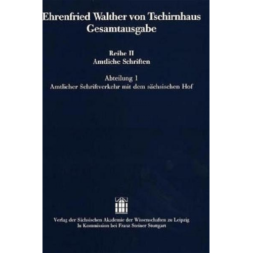 Ehrenfried W. Tschirnhaus - Ehrenfried Walther von Tschirnhaus Gesamtausgabe