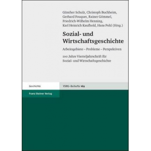 Günther Schulz & Christoph Buchheim & Gerhard Fouquet - Sozial- und Wirtschaftsgeschichte