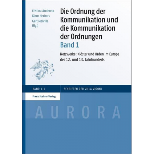 Die Ordnung der Kommunikation und die Kommunikation der Ordnungen. Bd. 1