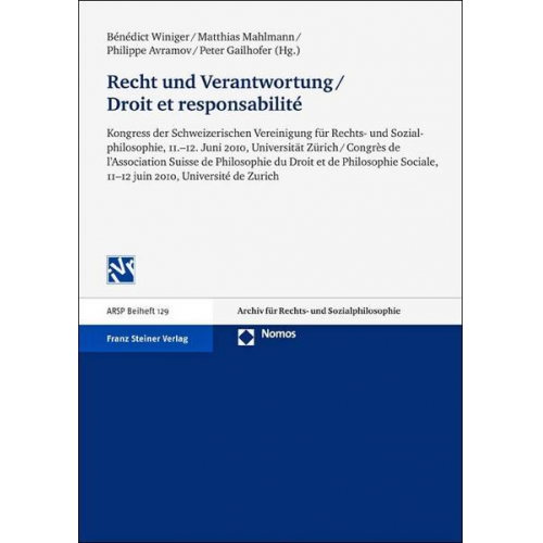 Recht und Verantwortung / Droit et responsabilité