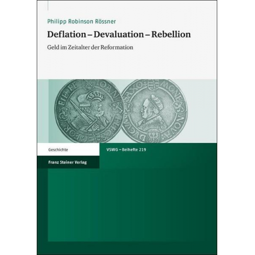 Philipp Robinson Rössner - Deflation – Devaluation – Rebellion